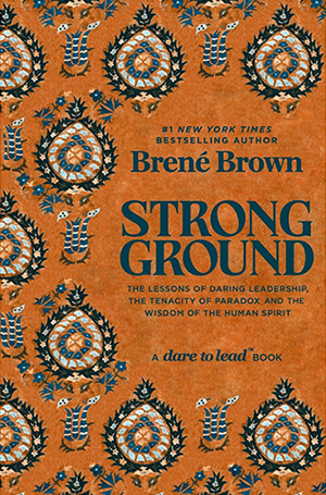 Stong-Ground-Brene-Brown-300